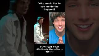 Who would like to see me do the #eyeroll ? #whiteyy18 #duet #OhMandy #BarryShorts #shorts
