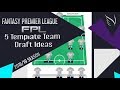 FPL | 5 Template Team Ideas | Fantasy Premier League 2018/19