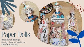 #fodderchallenge 💗 PAPER DOLLS 💗 DESIGN TEAM PROJEKT FÜR @49dragonflies  💗 Bollenhut Art 💗