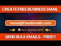 How to create unlimited business email account for free  send bulk emails 2024