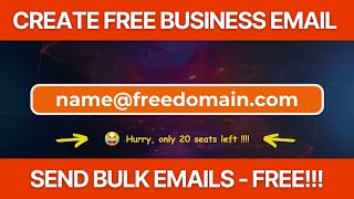 How To Create Unlimited Business Email Account For FREE & Send Bulk Emails 2024