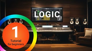 Logic Pro X 10.6 for beginners #1 Tutorial