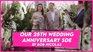 Our 25th WEDDING ANNIVERSARY SDE BY BOB NICOLAS! | Small Laude