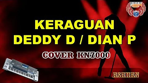 Keraguan karaoke - Deddy D / Dian P HD tanpa vocal (cover Keyboard KN7000)