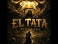 EL TATA - JAN GLACK