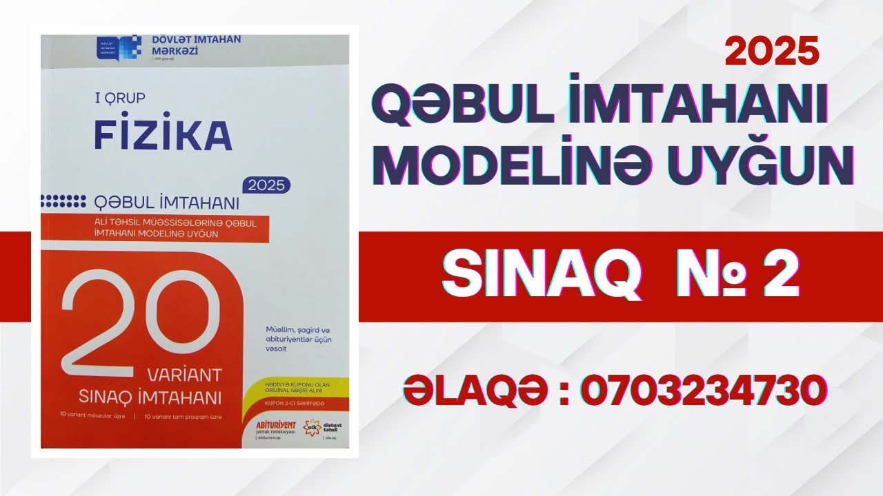 DİM Fizika 20 variant sınaq imtahanı 1-ci qrup  sınaq   № 2. Fizikadan mövzu sınağı DİM 2025