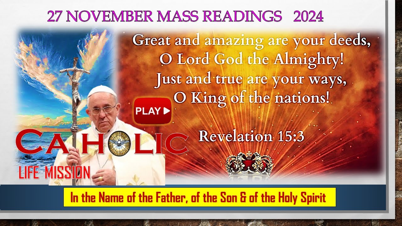 27 November 2024 Catholic Mass Readings - YouTube