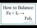 Balancing Chemical Equations