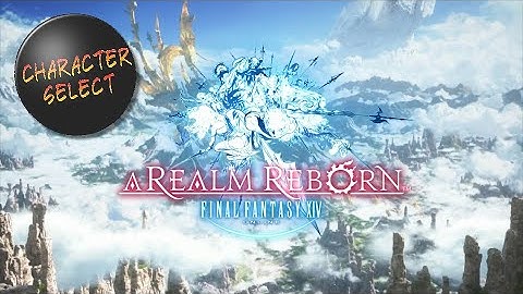 Final Fantasy XIV A Realm Reborn New Game Plus - Stream Archive (3/21) - CharacterSelect
