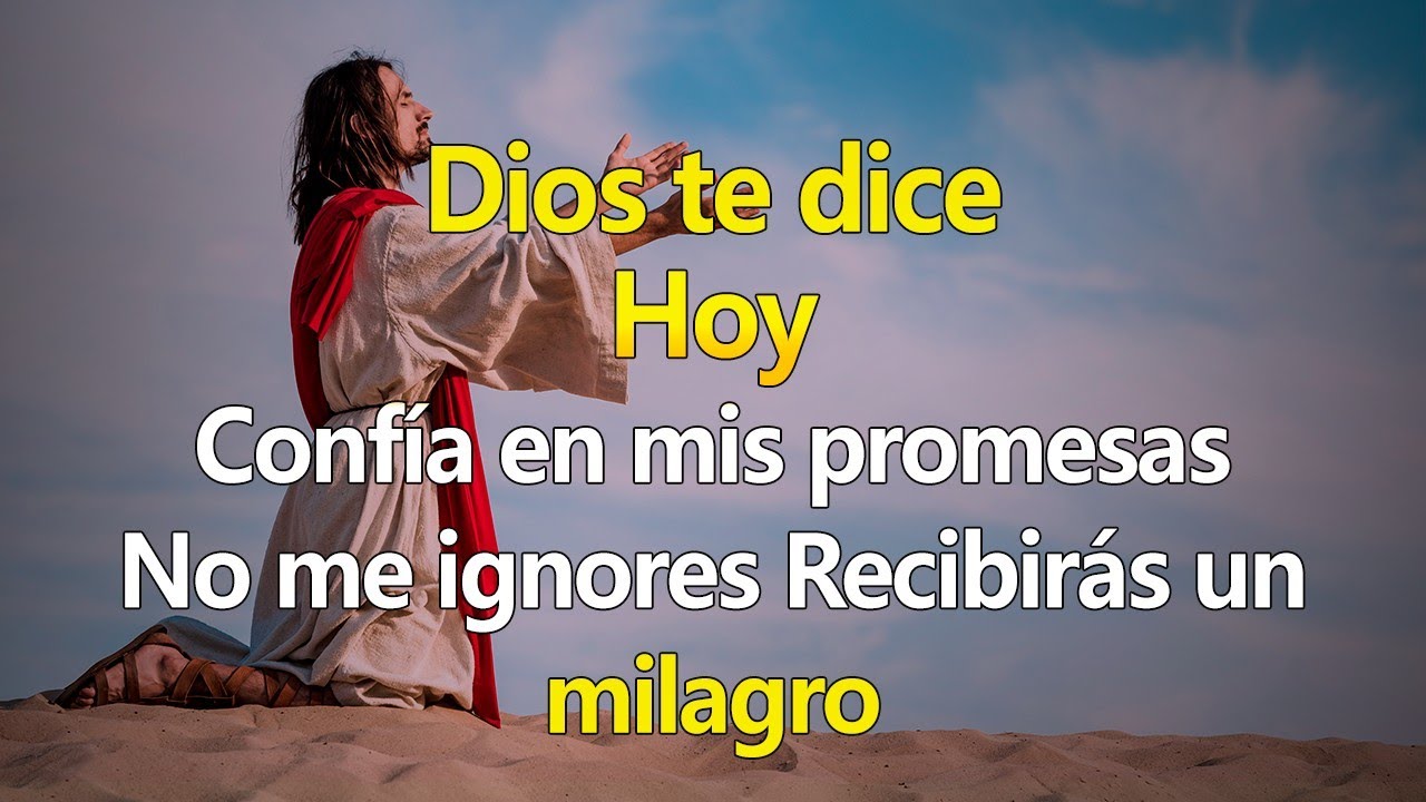 DIOS TE DICE HOY Confía en mi promesa, No me ignores 🙏 Recibirás un ...