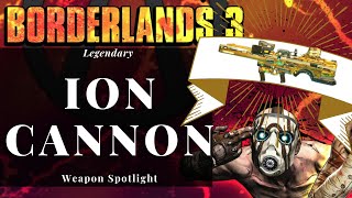 Borderlands 3 Legendary Weapon Spotlight "ION CANNON" (Location and Guide)