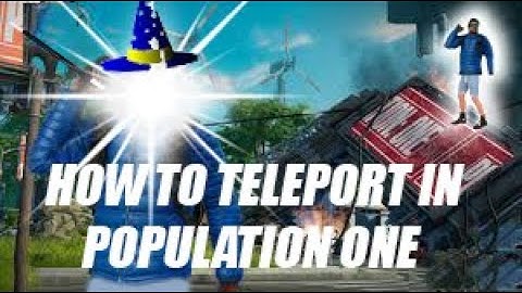 Population ONE Teleportation Glitch Tutorial