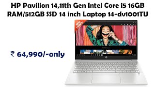 HP Pavilion 14,11th Gen Intel Core i5 16GB RAM/512GB SSD 14 inch Laptop 14-dv1001TU reviews
