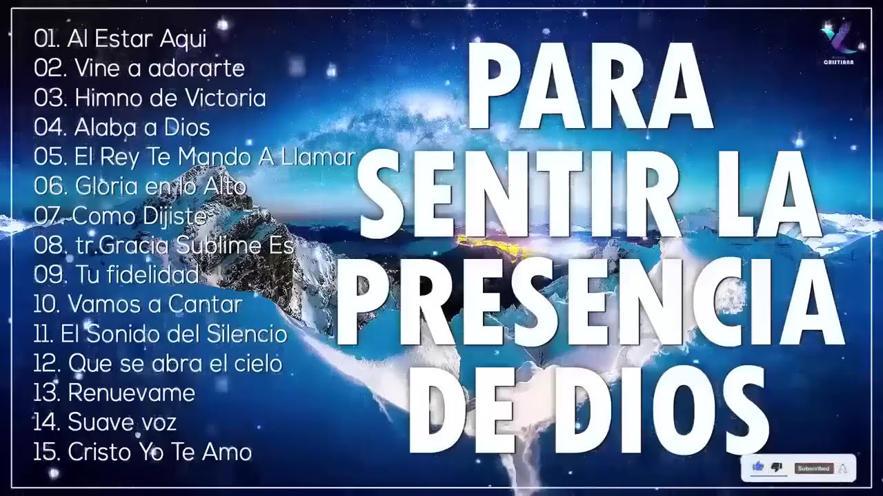 Música CRISTIANA Para Sentir La PRESENCIA De DIOS / Música CRISTIANA de ADORACIÓN