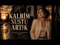 Kalbim Sustu Artık Ecrin Karaca Arabesk Duygusal Şarkı 2026 