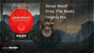 Jonas Woolf - Drop The Beats (Original Mix)
