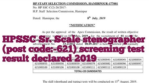 HPSSC Sr. Scale stenographer (post code:-621) screening test result declared 2019