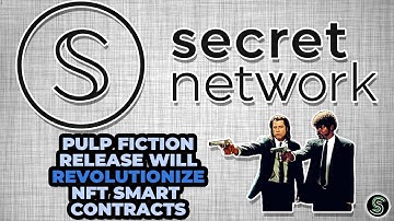 Secret Network | Pulp Fiction Tarantino NFT Release | Privacy Platform For Web3 | SCRT