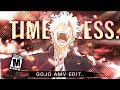 Gojo time lessð¥ð¥(edit/AMV) 4k!