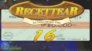 Recettear HD Walkthrough Part 16