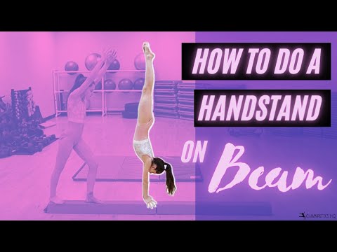 How to do a Handstand on Beam