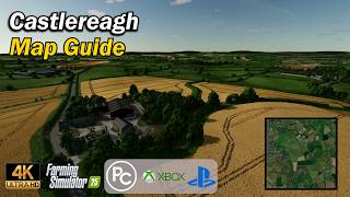 Castlereagh | Map Guide | Farming Simulator 25