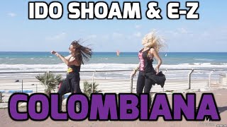 ZUMBA SOFI - Ido Shoam & E-Z - Colombiana
