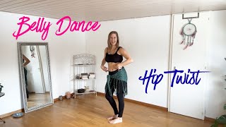 Belly Dance Tutorial - Hip Twist - Belly Dance with Derwen