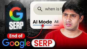 Google AI Mode | End Of Google SERP As We Know It