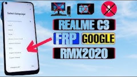 Realme C3(RMX2020) FRP Bypass Unlock bypass Remove Google account New easy method Realme RMX2020 FRP