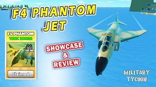 F4 PHANTOM JET Showcase & Review in Military Tycoon Roblox