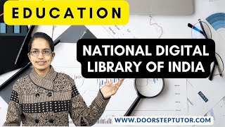 National Digital Library of India (NDLI) | Education | NET Paper 1 | Library Science