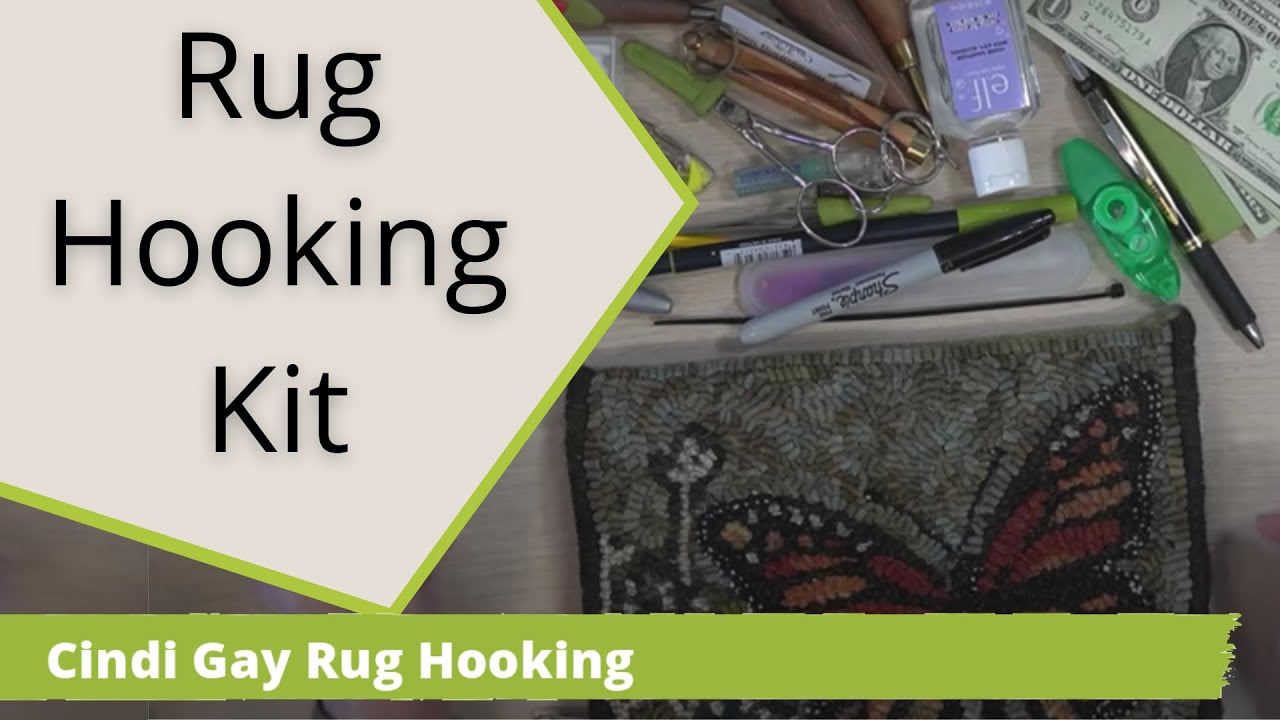 What is in my rug hooking tool kit?