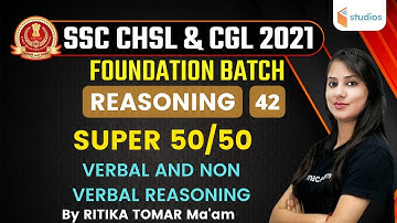2:30 PM - SSC CHSL & CGL 2021 | Reasoning by Ritika Tomar | Verbal & Non Verbal Reasoning (50/50 )