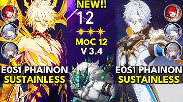 E0S1 Phainon Sustainless | Memory of Chaos Floor 12 3 Stars | Honkai: Star Rail 3.4 Early Access