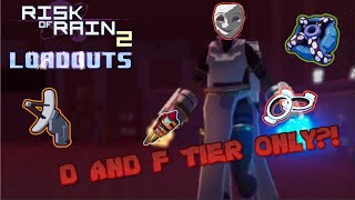 RISK OF RAIN 2 WITH BAD ITEMS ONLY - RoR2 Loadouts