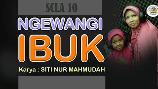 'NGEWANGI IBUK' Lagu anak kaya nilai spiritual
