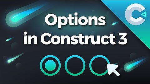 Construct 3 Tutorial : How To Make Options With ProUI