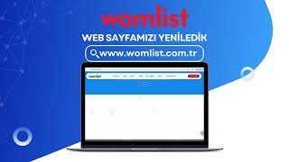 WEB SAYFAMIZI YENİLEDİK. www.womlist.com.tr