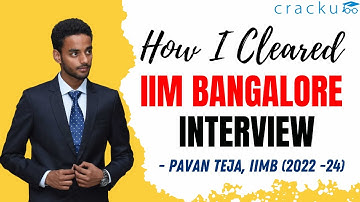 How I got into my DREAM B-school | IIM Bangalore Interview experience | Pavan Teja