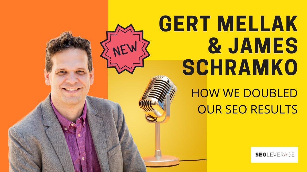 How We Doubled Our SEO Results with Gert Mellak