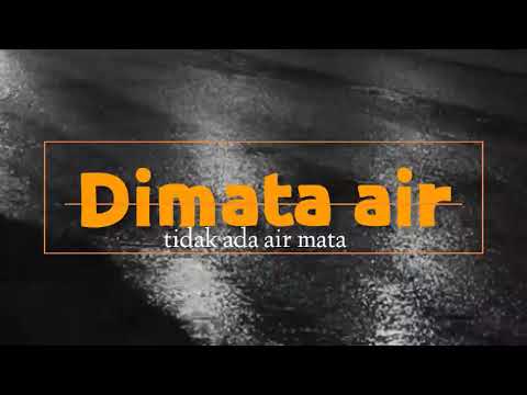 Iwan Fals - Dimata air tidak ada air mata ( lirik )