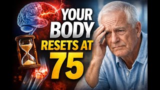 5 Silent Body Changes That Begin at Age 75 (No One Warns You About This)
