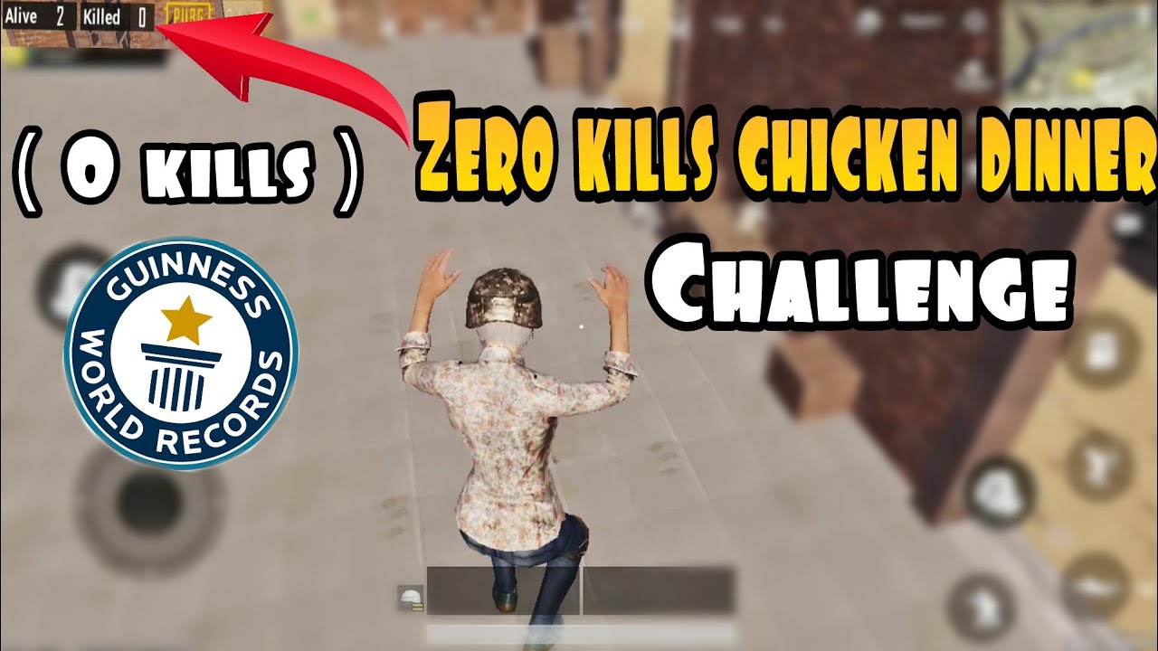Zero (0) Kills Chicken Dinner Challenge | pubg mobile