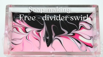 Free - Divider Swirl Soap Making | Cold Process Soap