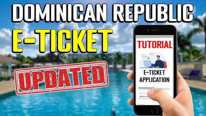 5 Ways To Dominican Republic E-ticket 2023 Guide 2024