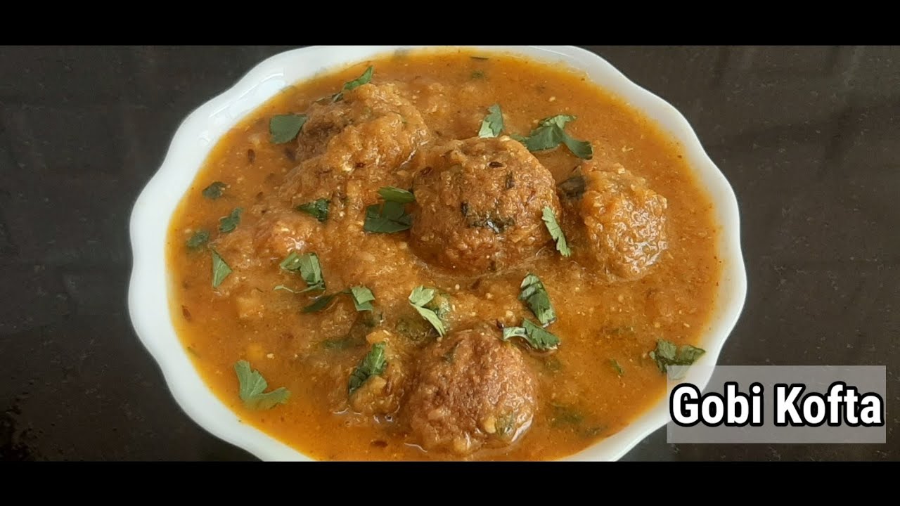 Gobi Kofta | Gobi Kofta Curry | Gobi Sabzi | Gobi recipe |Gobhi ke ...