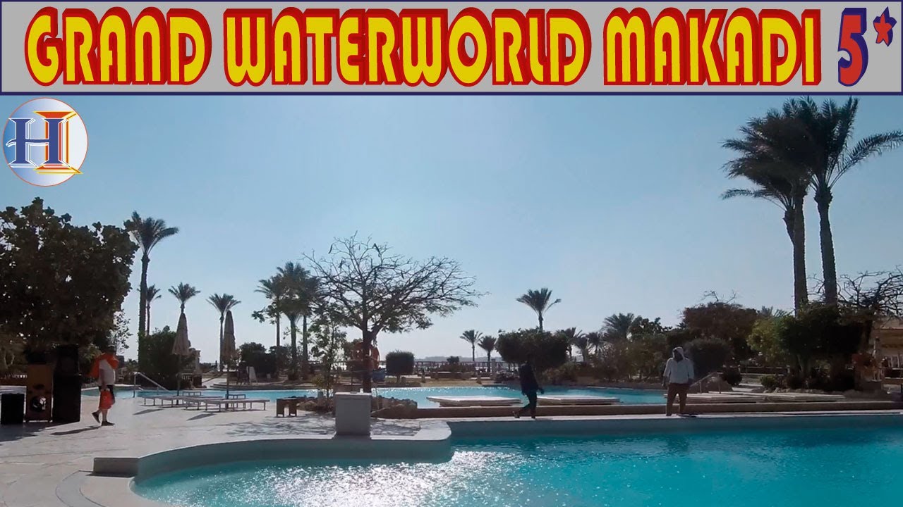 Grand Waterworld Makadi