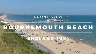 Bournemouth Beach England (UK) Drone Footage - Staycation Ideas