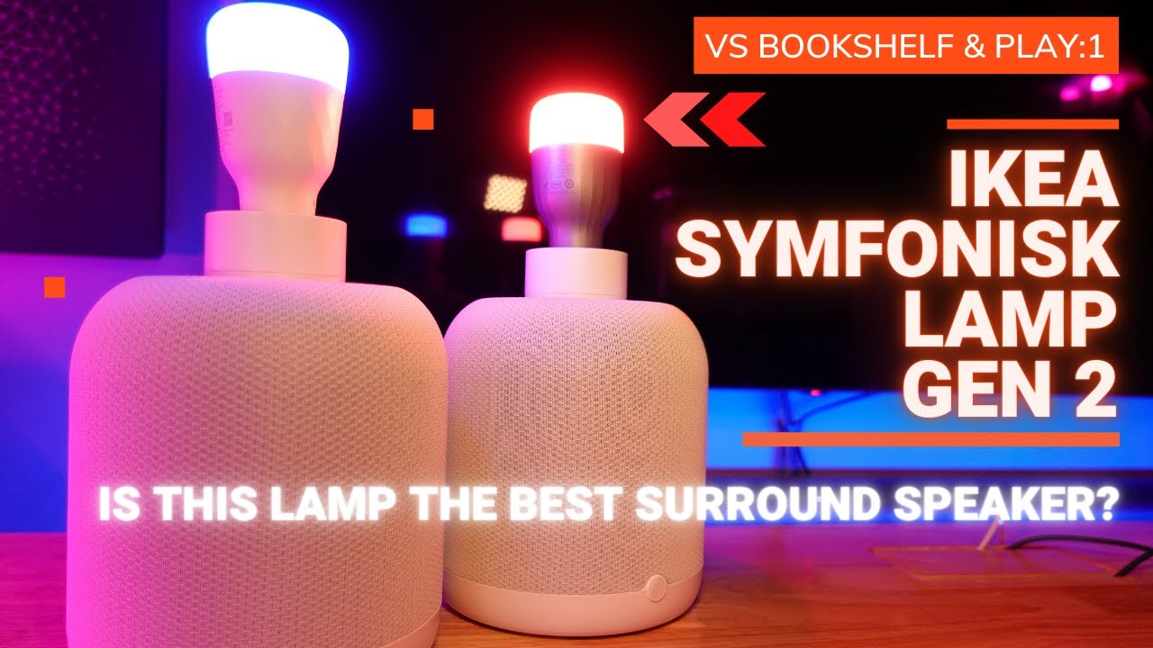 Ikea Symfonisk Lamp the ideal Sonos Surround Speaker? YouTube